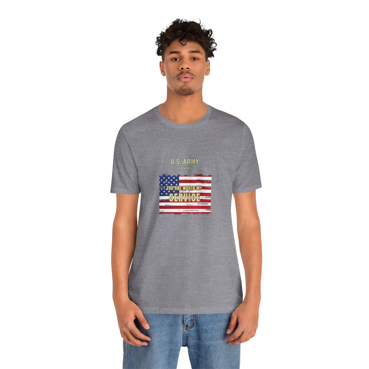 Worth — U.S. Army Serving T-Shirt
