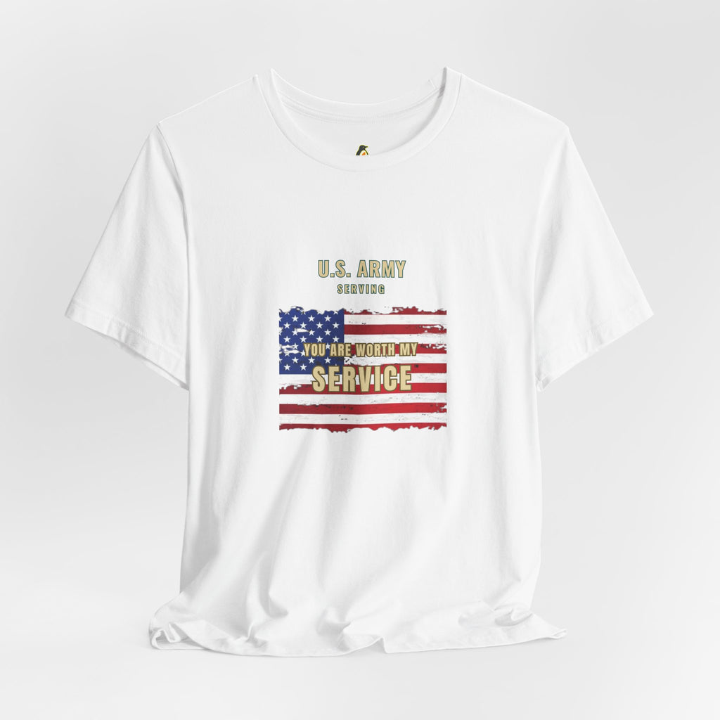 Worth — U.S. Army Serving T-Shirt